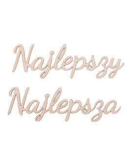 Drewniany napis "Najlepsza" duży