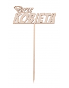 Drewniany napis na piku "Super Kobieta"