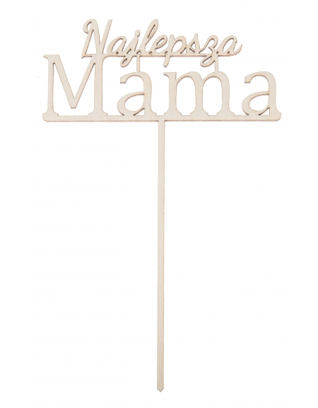 Napis na piku "Najlepsza Mama"