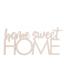 Napis "Home sweet home" duży