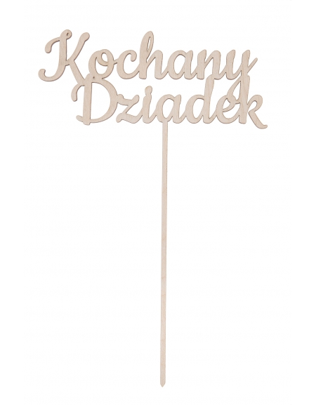 Napis "Kochany Dziadek" na piku Napis "Kochany Dziadek" na piku