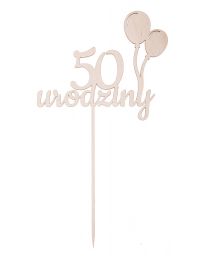 Drewniany topper "50 urodziny" z balonami
